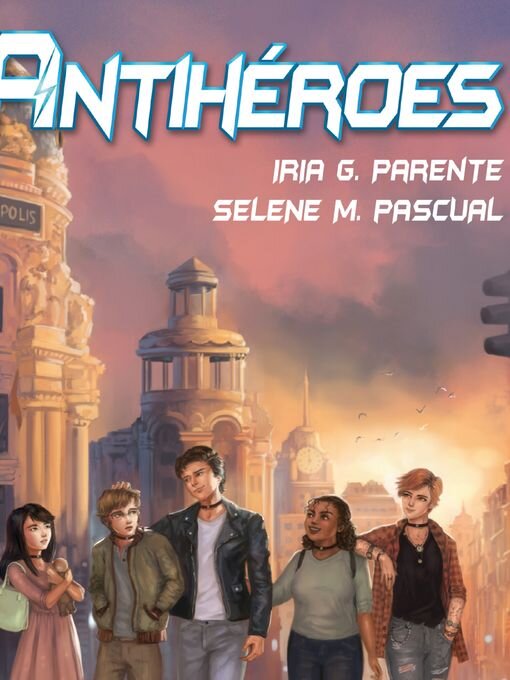 Cover image for Antihéroes